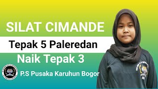 Tepak 5 Paleredan Naik Tepak 3 || Silat Cimande Pusaka Karuhun Bogor