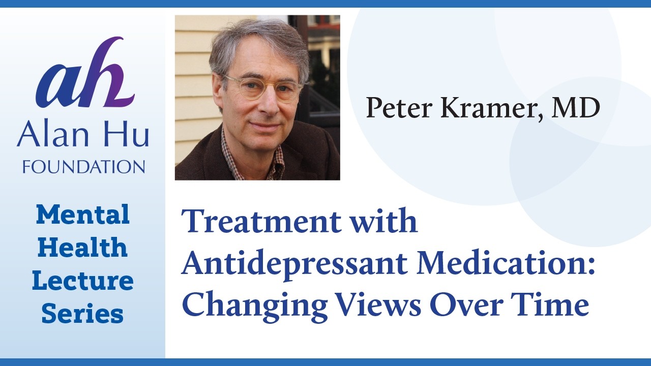 Лечение антидепрессантами: изменение взглядов с течением времени / Вебинар Питера Крамера, доктор...