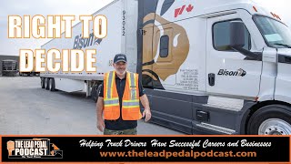 Bison Transport's RIGHT TO DECIDE PROGRAM and Why It Works!