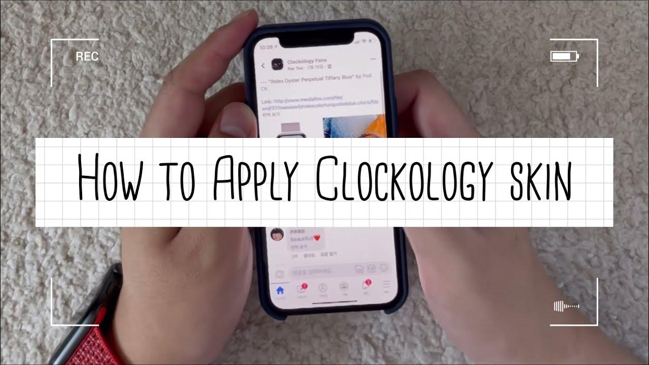 How to apply clockology skin (Clockology 스킨 적용 방법, 워치페이스) YouTube