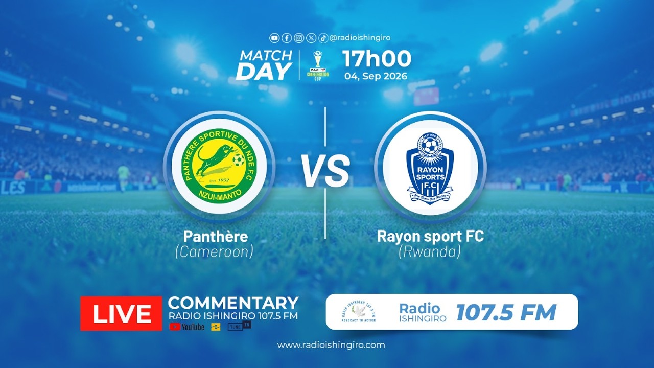 CAF CONFEDERATION CUP : RAYON SPORTS VS PANTHERE SPORTIVE   1-1