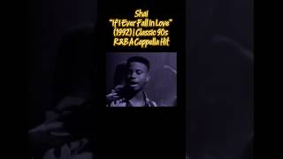 Shai – If I Ever Fall In Love (1992) | Classic 90s R&B A Cappella Hit