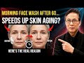 Doctors Warn: Morning Face Washing Mistakes That Deepen Wrinkles After 60 –(The reason is… |