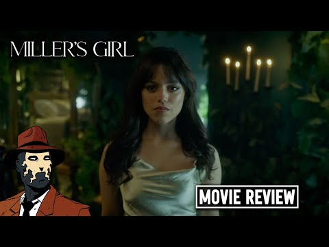 Miller's Girl 2024 I MOVIE REVIEW