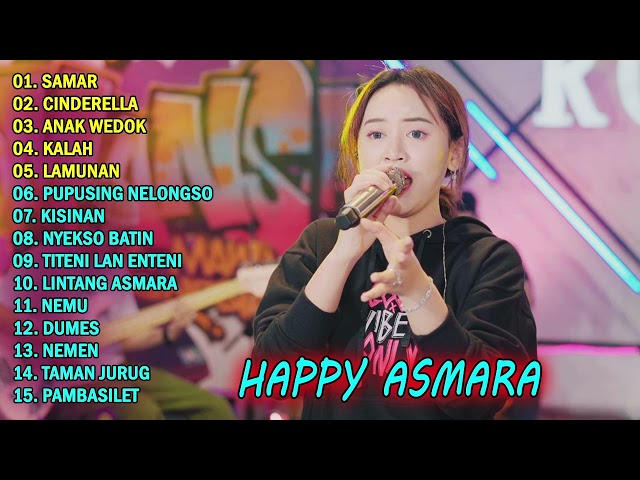 HAPPY ASMARA - SAMAR | FULL ALBUM TERBARU  2024 class=