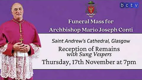 Reception of Remains | Archbishop Mario Conti | Ar...