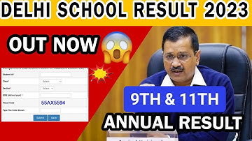 Class 9TH & 11TH Annual results OUT😱 2023 | How to check results online l #delhischools  #resultsout