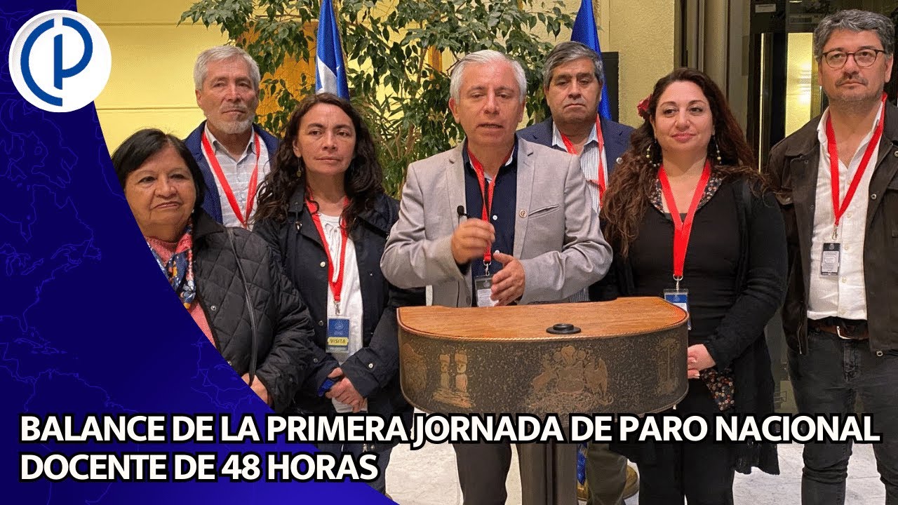 BALANCE DE LA PRIMERA JORNADA DE PARO NACIONAL DOCENTE DE 48 HORAS ...