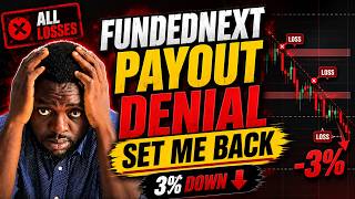 From FundedNext Payout Denial To The Worst Trading Week Of The Year