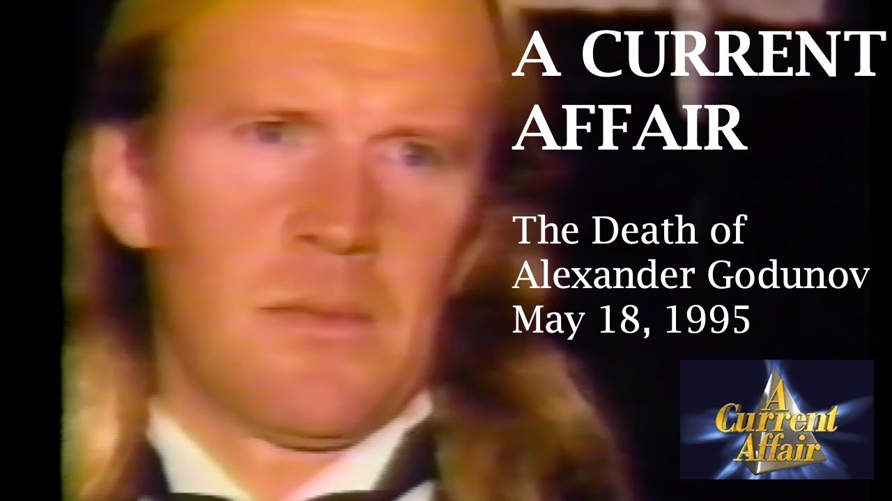 ОТЧЕТ: Смерть Александра Годунова - Текущее событие 18 мая 1995 г.