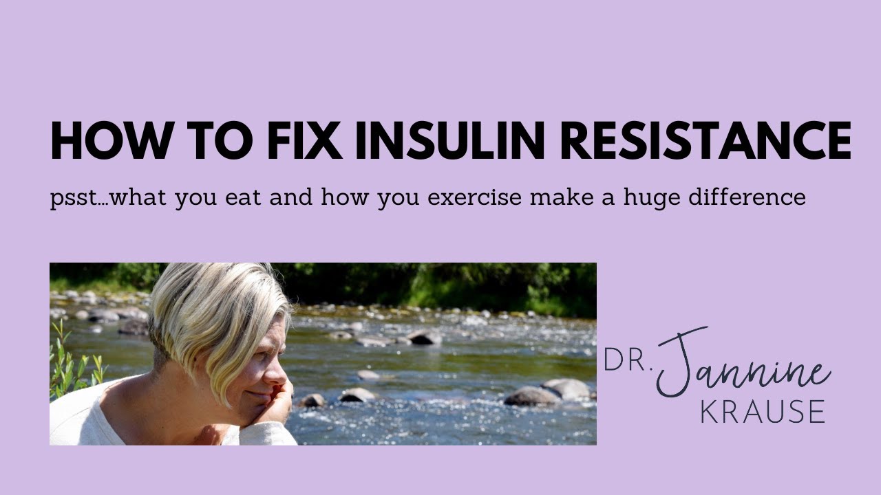 How To Fix Insulin Resistance YouTube