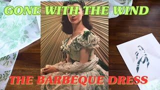 Part 1 - Making The Iconic Barbecue Dress From The 1939 Movie Gone With The Wind