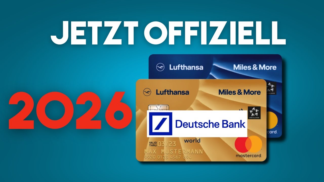 Miles & More Kreditkarte kommt erst 2026 zur Deutschen Bank - YouTube