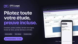 DTS Legal · Huissiers de justice — pilotez toute votre étude, preuve incluse screenshot 4
