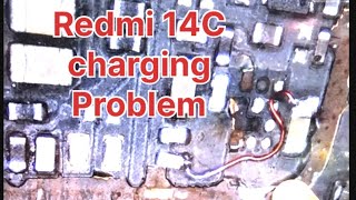 Redmi  14C Charging Problem Solution 👈👈 #repair 