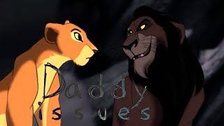 Nala | Daddy issues (ft. Scar, Simba, Kovu) @DellEugenio