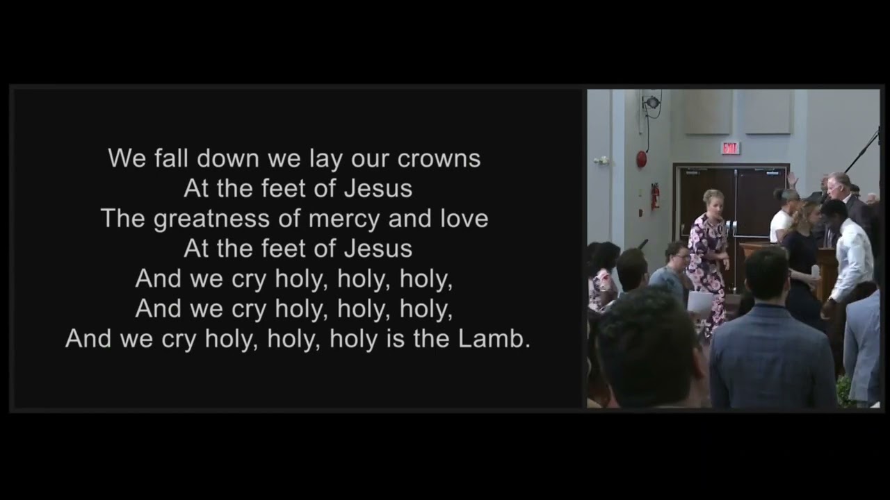 We Lay Our Crowns At The Feet Of Jesus - Cloverdale Bibleway Congregational