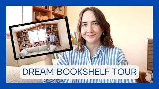 catch up + building my dream home library 😭