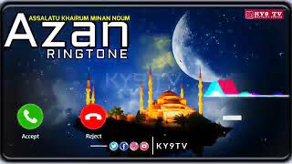 assalatu khairum minan naum | azan ringtone | islamic ringtone | Arabic ringtone - KY9TV #azan