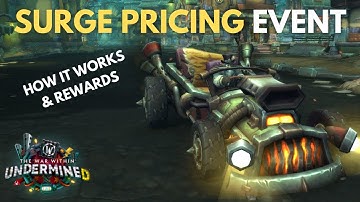 How To Do The WoW Surge Pricing Event | How It Works & Rewards (Undermine Patch 11.1)