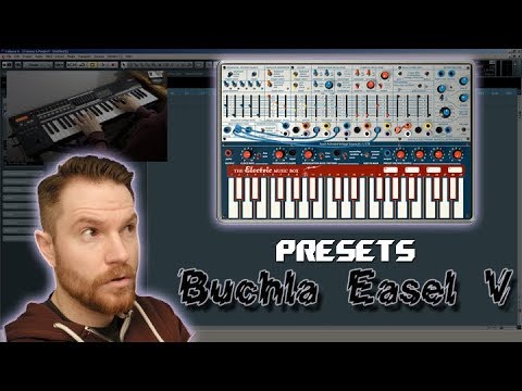 Noodling Around with Arturia's Buchla Easel V - Presets and Fader Fiddling