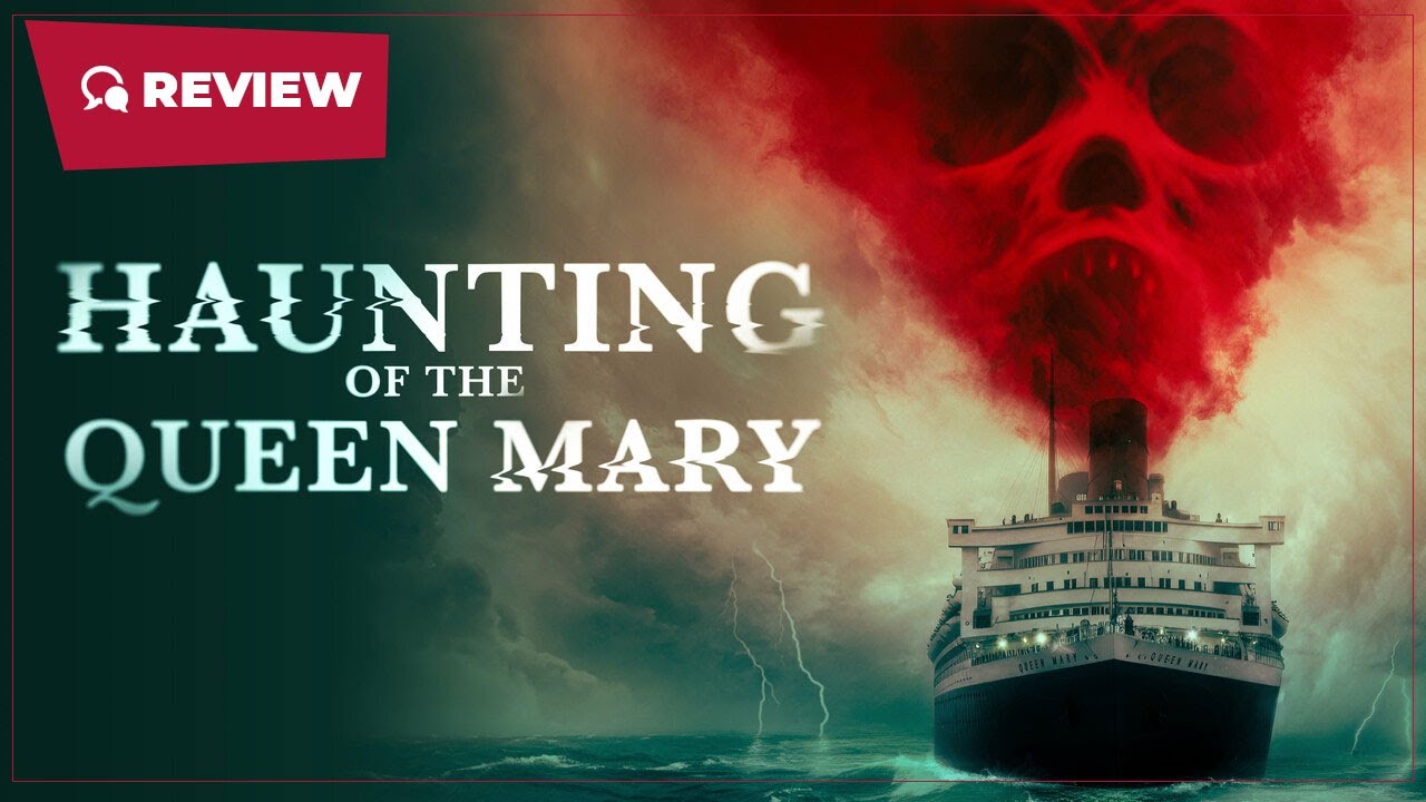 the queen mary movie reviews