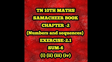 TN 10th samacheer maths (Numbers and Sequences)  Exercise-2.1 ( 6th sum) SAIBABA TNPSC TIPS CENTER