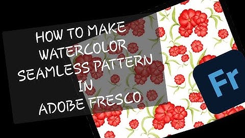 Create Seamless Watercolor Patterns in Adobe Fresco | Easy Floral Repeat Tutorial