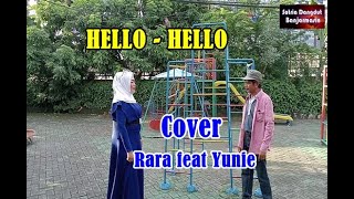 HELLO  HELLO (RHOMA - ELVY ) COVER RARA feat YUNIE