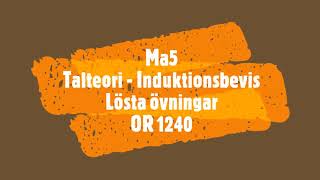 Ma5 OR 1240 Induktionsbevis Lösta övningar