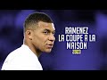 Kylian Mbappe ● REMENEZ LA COUPE A LA MAISON Skills & Goals 2023 | HD