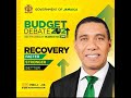 2021/2022 Budget Debate Presentation by The Most Hon. Andrew Holness Prime Minster, ON, MP