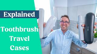 Toothbrush Travel Cases The Good The Bad The Ugly