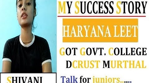 HARYANA LEET 2020  Preparations tips!: Shivani chaudhary,  GOT ECE BRANCH | DCRUST MURTHAL