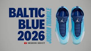 BALTIC BLUE 2026 Jordan Triangle | DETAILED LOOK + PRICE