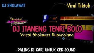 DJ SHOLAWAT ITANENG TENRI BOLO SLOW BASS AR PROJECT