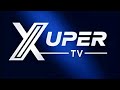 Best Free Streaming App 2025 | XUPER TV GLOBAL Review