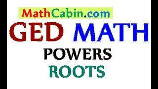 📂GED Math Powers and Roots problem ! ! ! ! !