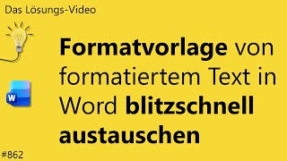 Solution video 862: Quickly replace the style of formatted text in Word