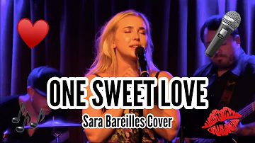 ONE SWEET LOVE - Sara Bareilles Cover | Ellen Marlow
