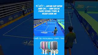 Anh Chú - Anh Quân và đối thủ Park Seong Yong & Hs#Pickleball#pickleballhuunghivsip1#japanopencup