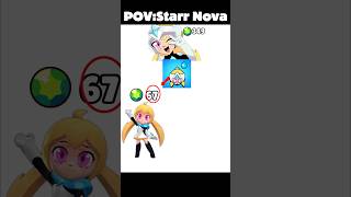 Pov:Starr Nova