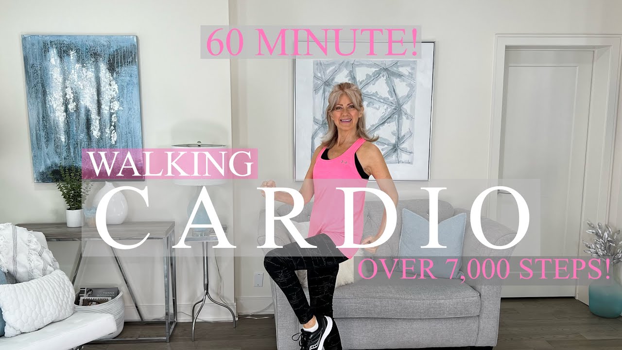 60 MIN WALKING CARDIO OVER 7 000 STEPS