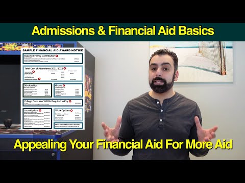 What To Know If You’re Looking To Appeal For More Financial Aid - College Grants And Scholarships