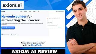 Axiom Ai Review - Watch Before Using | No code Browser Automation Builder (Pros And Cons)