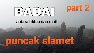 Di Terjang Badai Di Puncak Gunung Slamet