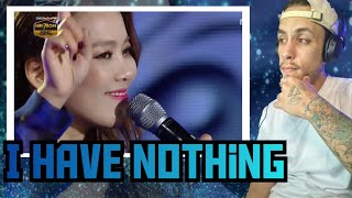 So Hyang - I have Nothing 소향 아이 해브 낫띵 *REACTION*