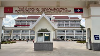 Người dân Lào nói gì khi đến điều trị ở bệnh viện Hữu Nghị Lào Việt Nam
