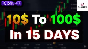 🔥 $10 → $100 in Just 15 Days! The Secret Quotex Strategy Revealed 💸 | Quotex | @triplethreetrader