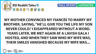 MY MOTHER CONVINCED MY FIANCÉE TO MARRY MY BROTHER, SAYING, “HE’LL GIVE... - BEST REDDIT STORIES